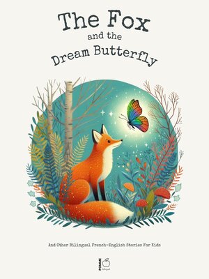 cover image of The Fox and the Dream Butterfly